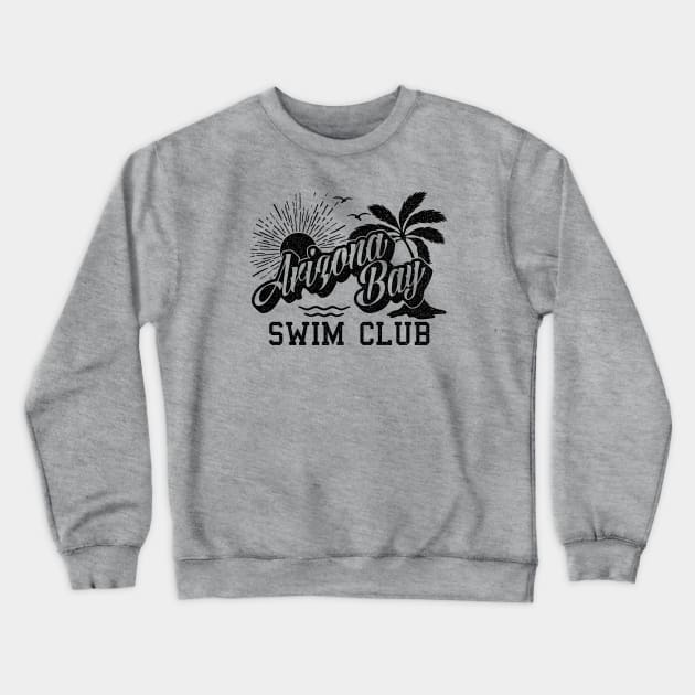 Arizona Bay Swim Club Black Crewneck Sweatshirt by erock